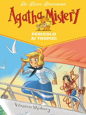 cover image of Pericolo ai tropici. Agatha Mistery. Volume 26